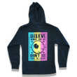 Load image into Gallery viewer, "Believe what you see" zip up hoodie - Silky Screens