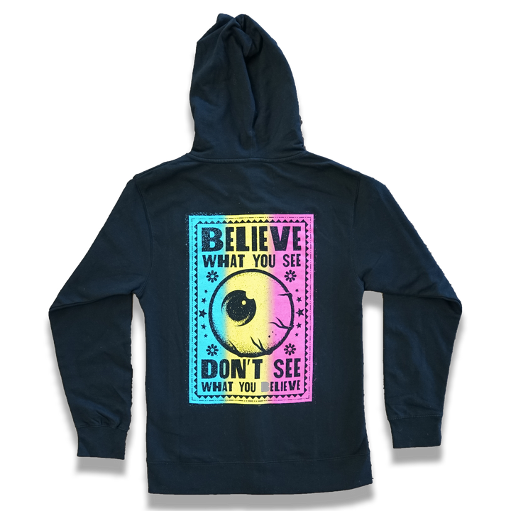 "Believe what you see" zip up hoodie - Silky Screens