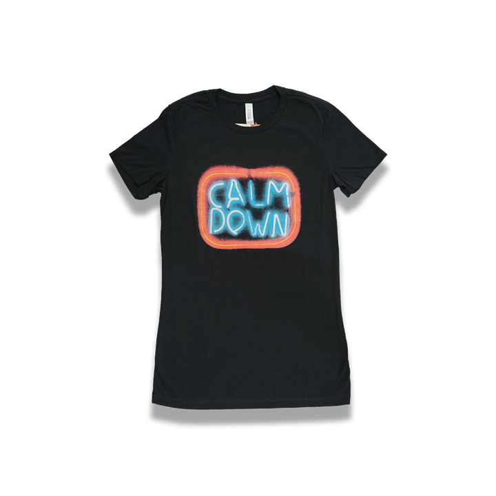 "Calm Down" t-shirt (Black) (Woman's Fit) - Silky Screens