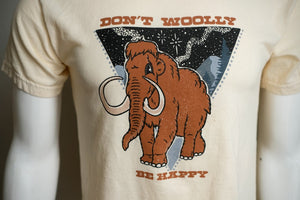 “Don't Wolly Be Happy” Tee
